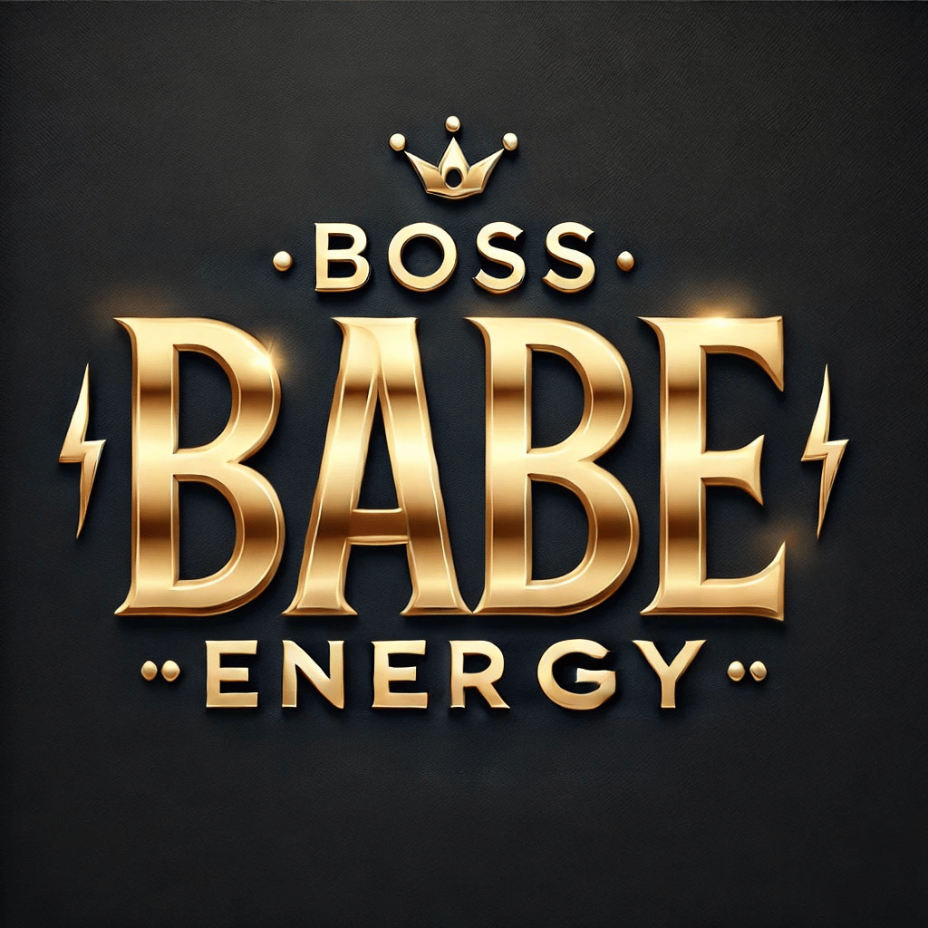 Boss Babe Energy