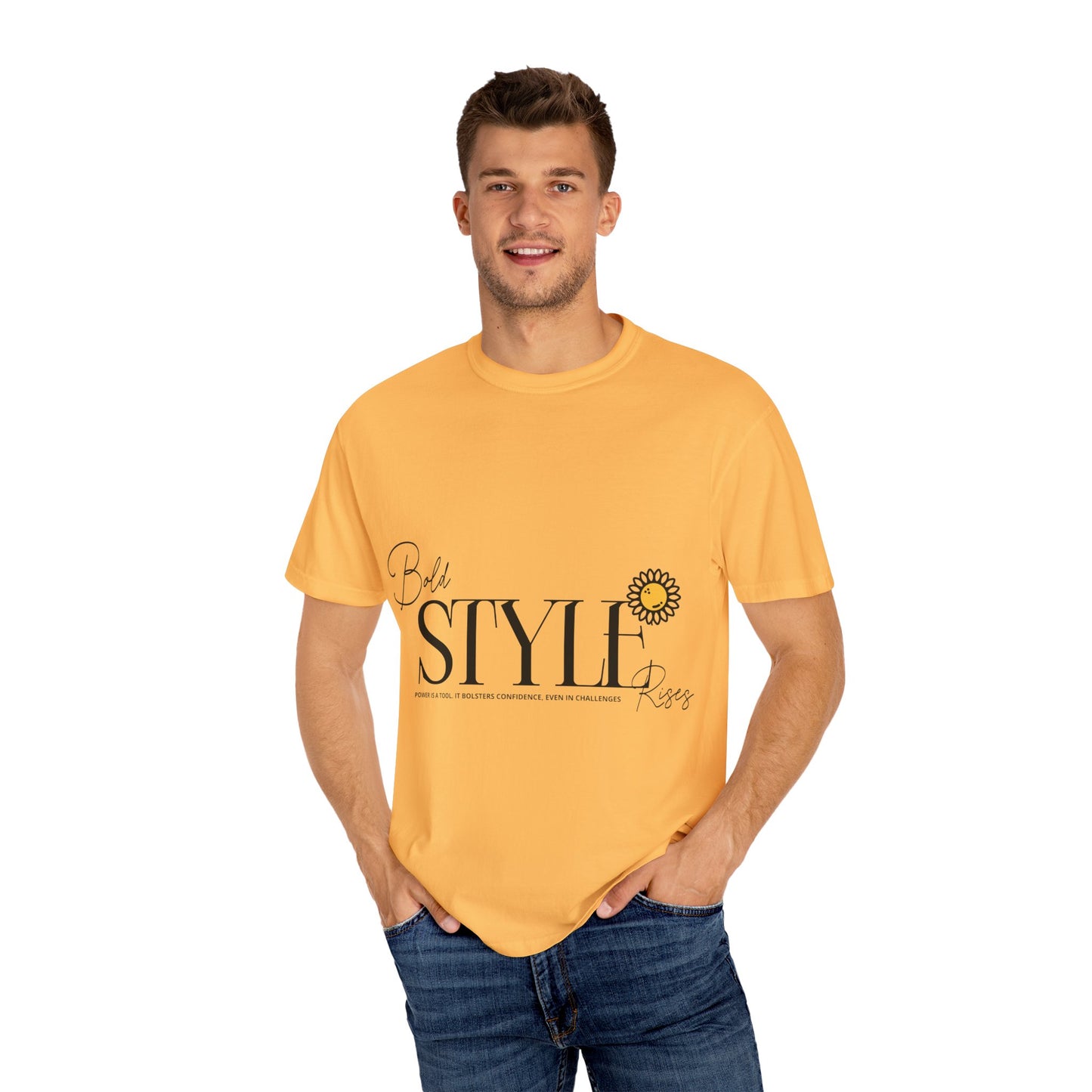 Bold Style Unisex Garment-Dyed T-Shirt, Inspirational Tee, Casual Wear, Summer Fashion, Gift for Friends, Fun Day Out