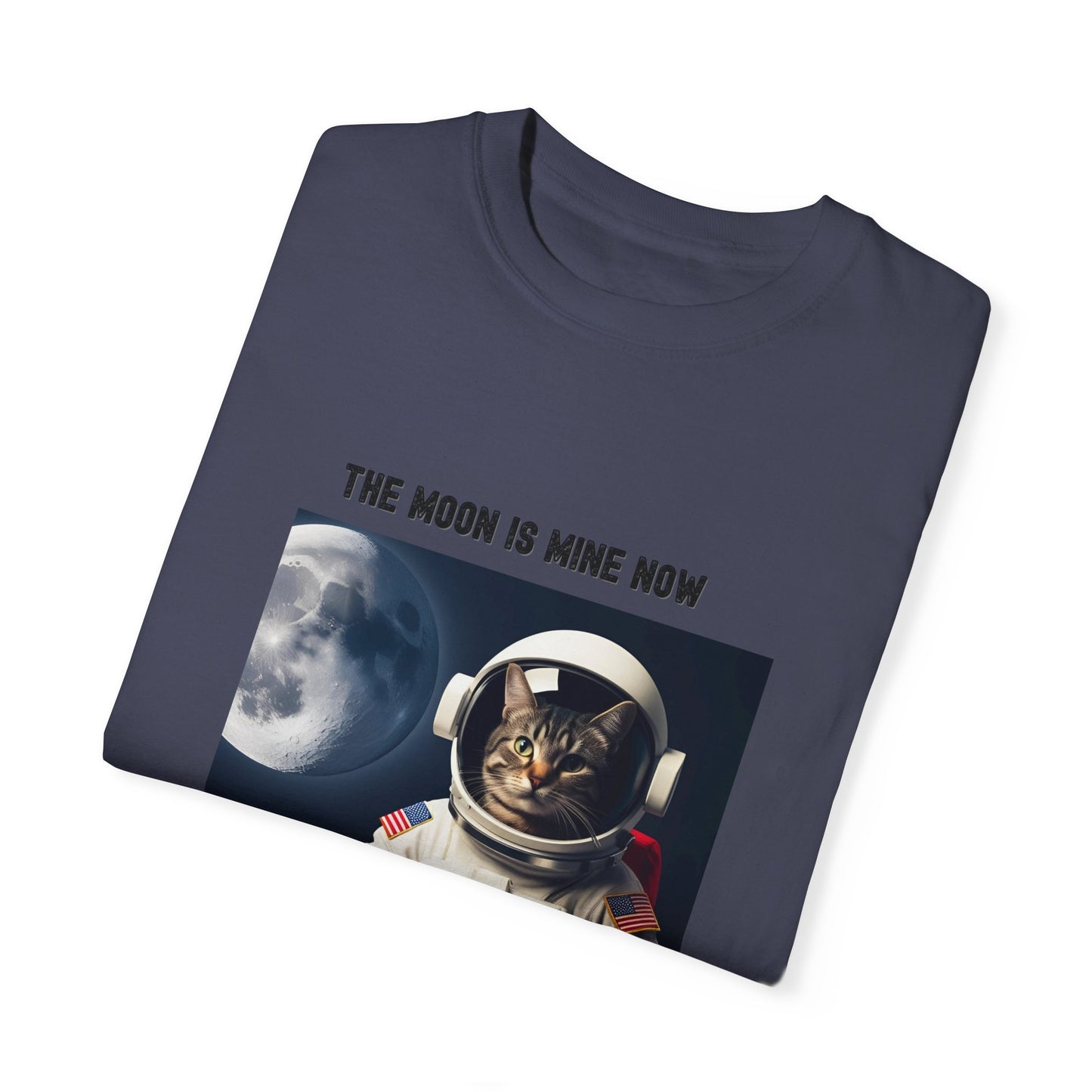 Astronaut Cat T-shirt - The Moon is Mine Now, Funny Cat Tee, Unisex Space Shirt, Gifts for Cat Lovers, Cool Graphic Tee