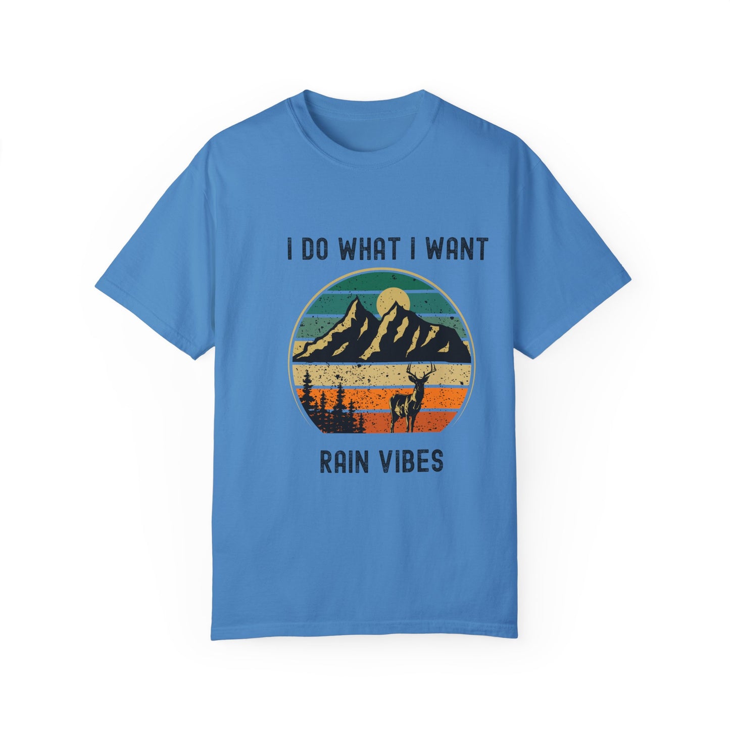 Adventure Ready Unisex T-shirt - "I Do What I Want, Rain Vibes" - Perfect Gift for Nature Lovers, Outdoor Enthusiasts, Summer Festivals,