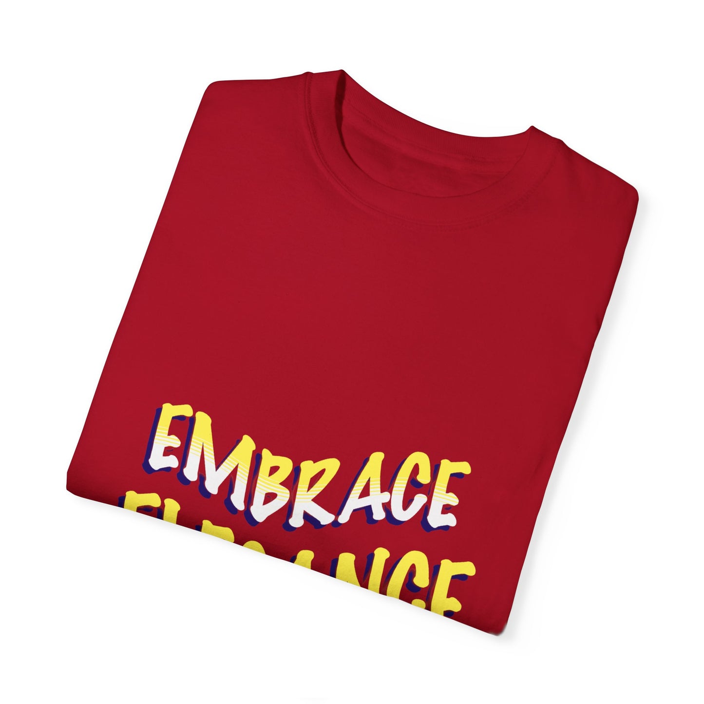 Embrace Elegance Unisex T-shirt, Casual Wear, Gift for Friends, Positive Affirmation, Fashion Statement, Birthday Gift