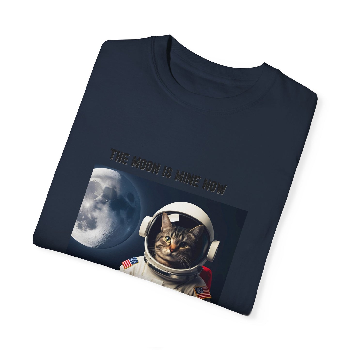 Astronaut Cat T-shirt - The Moon is Mine Now, Funny Cat Tee, Unisex Space Shirt, Gifts for Cat Lovers, Cool Graphic Tee