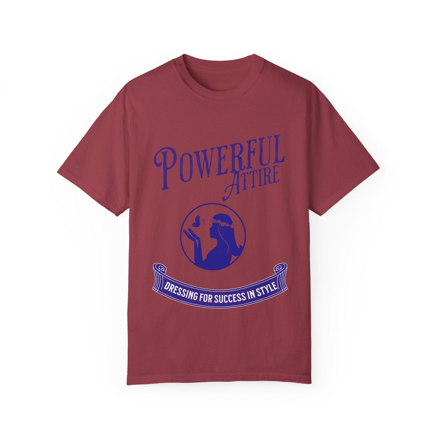 Powerful Attire Unisex Garment-Dyed T-shirt, Motivational Tee, Inspirational Shirt, Gift for Graduates, Everyday Fashion