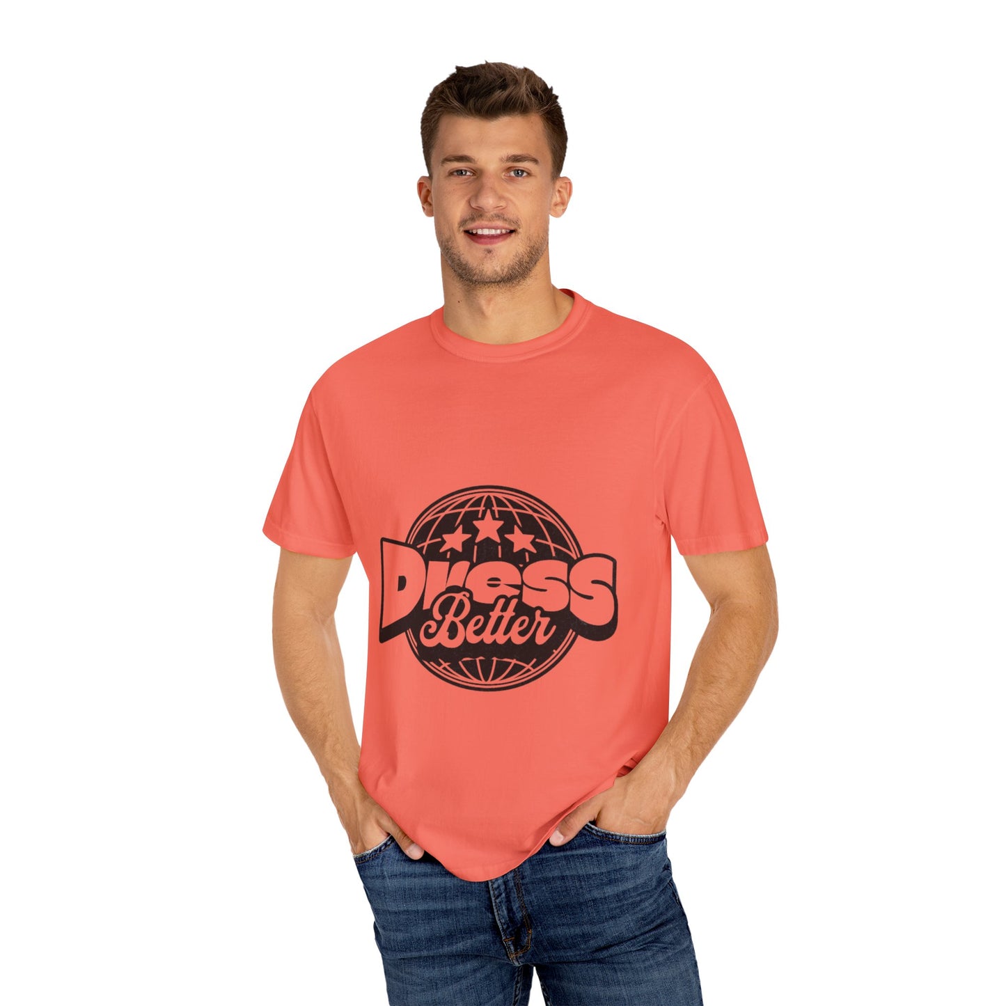 Stylish 'Dress Better' Unisex T-Shirt, Casual Outing Tee, Gift for Fashion Lovers, Trendy Apparel for All Occasions, Perfect for Spring and