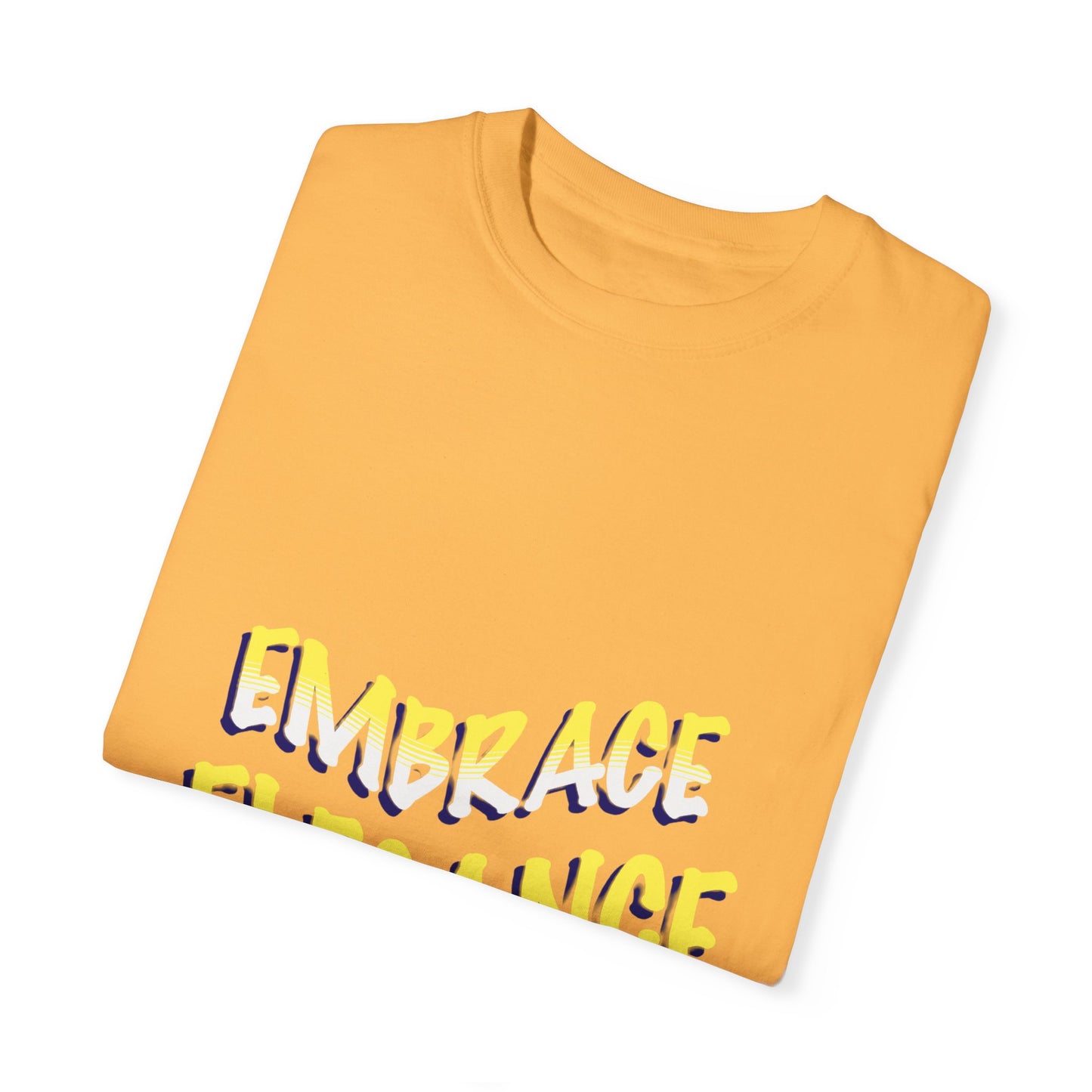 Embrace Elegance Unisex T-shirt, Casual Wear, Gift for Friends, Positive Affirmation, Fashion Statement, Birthday Gift