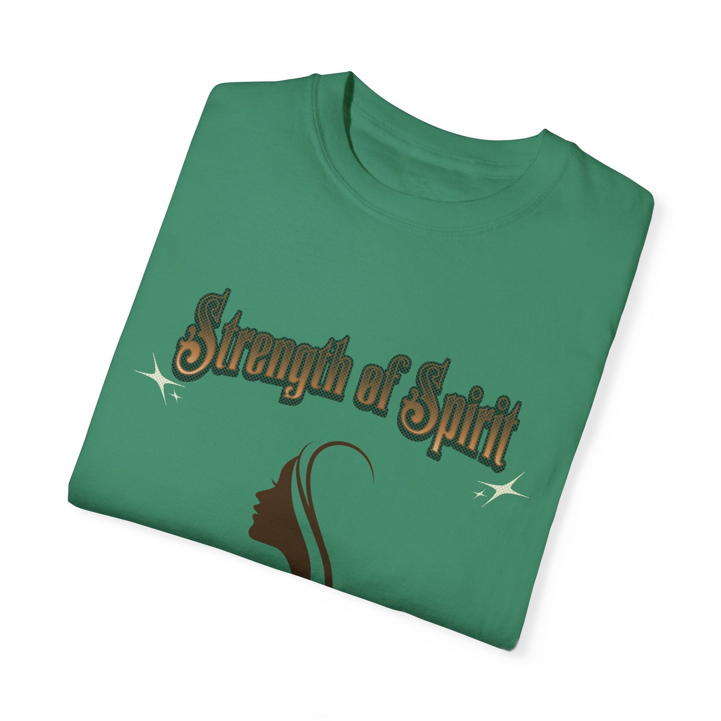 Strength of Spirit Unisex T-shirt, Motivational Shirt, Noble Strength Tee, Inspirational Gift, Positive Vibes Apparel