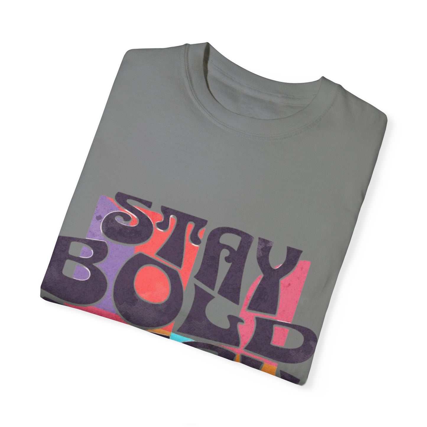 Bold & Lush Unisex T-shirt - Stay Bold Stay Lush, Casual Wear, Dance Shirt, Gift for Creatives, Summer Fashion