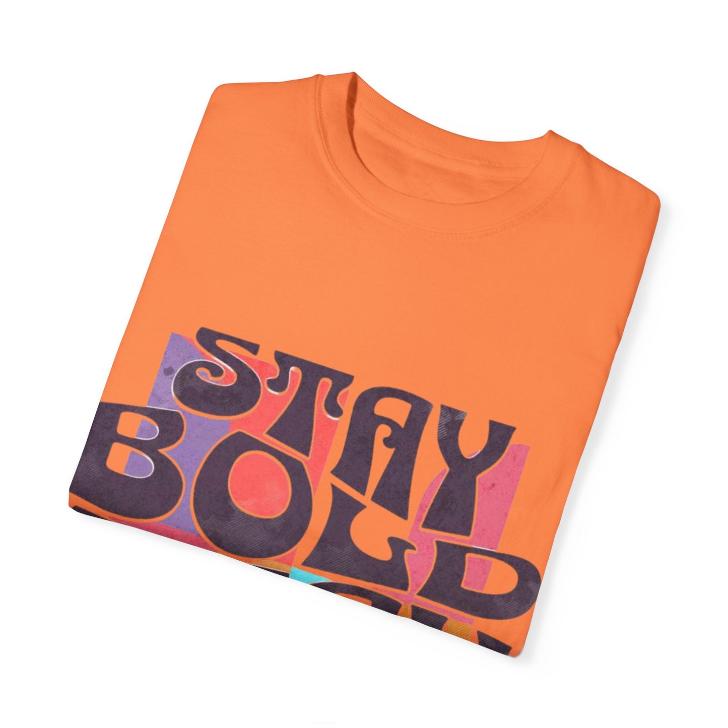 Bold & Lush Unisex T-shirt - Stay Bold Stay Lush, Casual Wear, Dance Shirt, Gift for Creatives, Summer Fashion