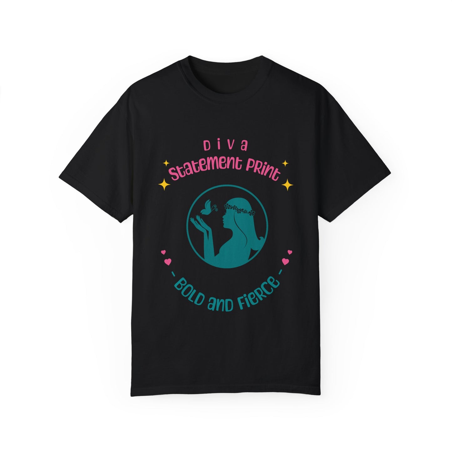 Bold and Fierce Diva T-shirt for Confident Souls, Statement Tee, Gift for Her, Casual Wear, Everyday Fashion, Self-Love Shirt