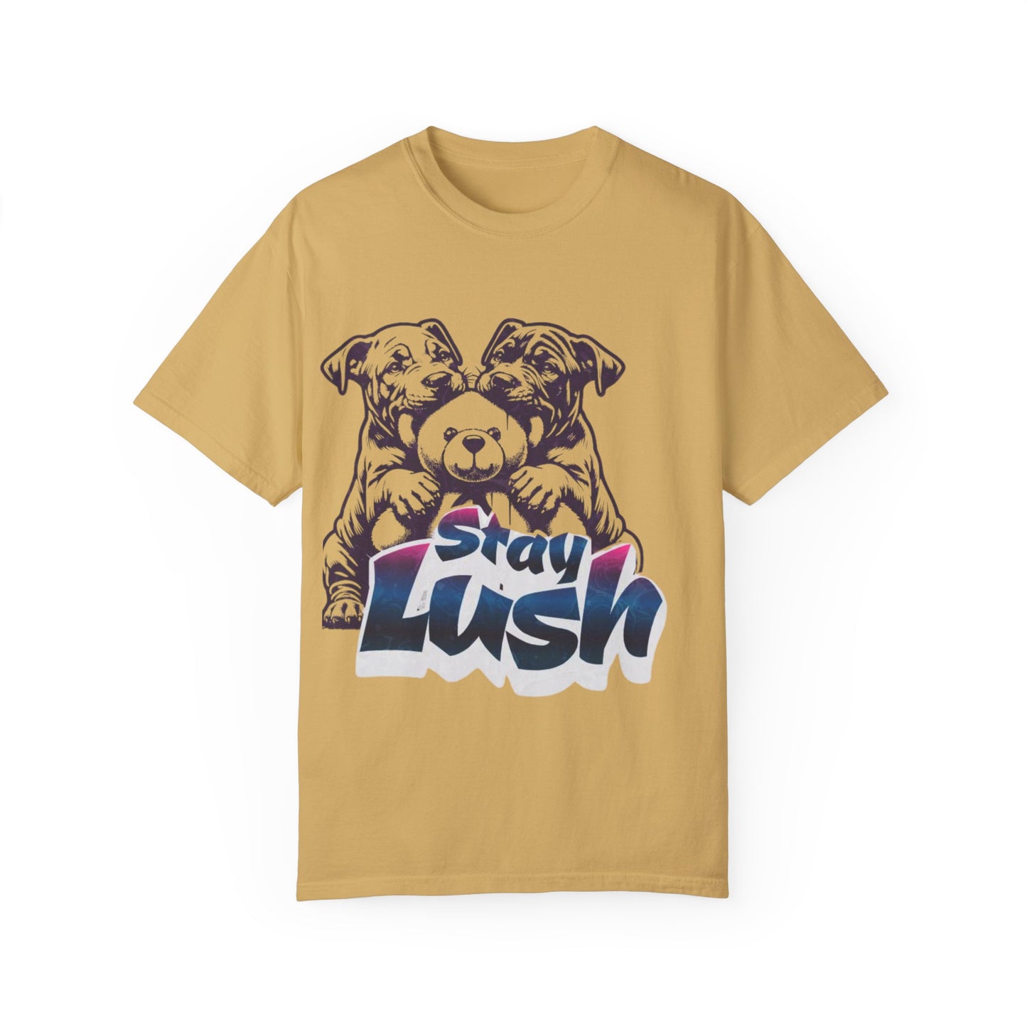 Stay Lush Unisex Garment-Dyed T-shirt, Dog Lovers Gift, Casual Wear, Pet Hoodie Alternative, Gift for Him/Her, Everyday Fashion