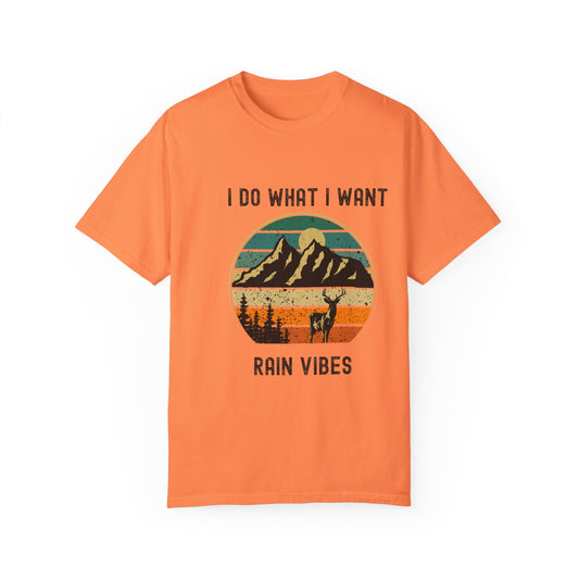 Adventure Ready Unisex T-shirt - "I Do What I Want, Rain Vibes" - Perfect Gift for Nature Lovers, Outdoor Enthusiasts, Summer Festivals,