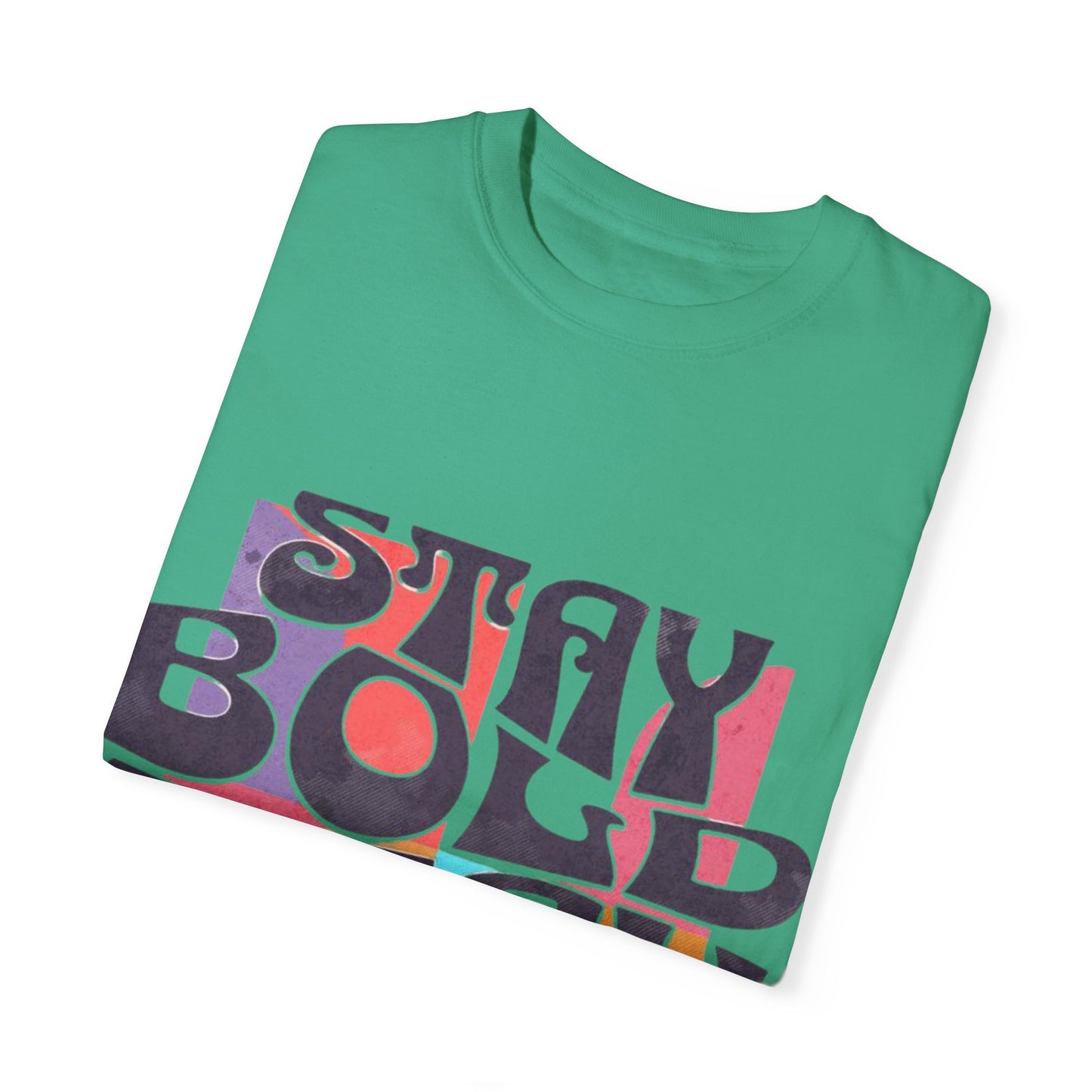 Bold & Lush Unisex T-shirt - Stay Bold Stay Lush, Casual Wear, Dance Shirt, Gift for Creatives, Summer Fashion