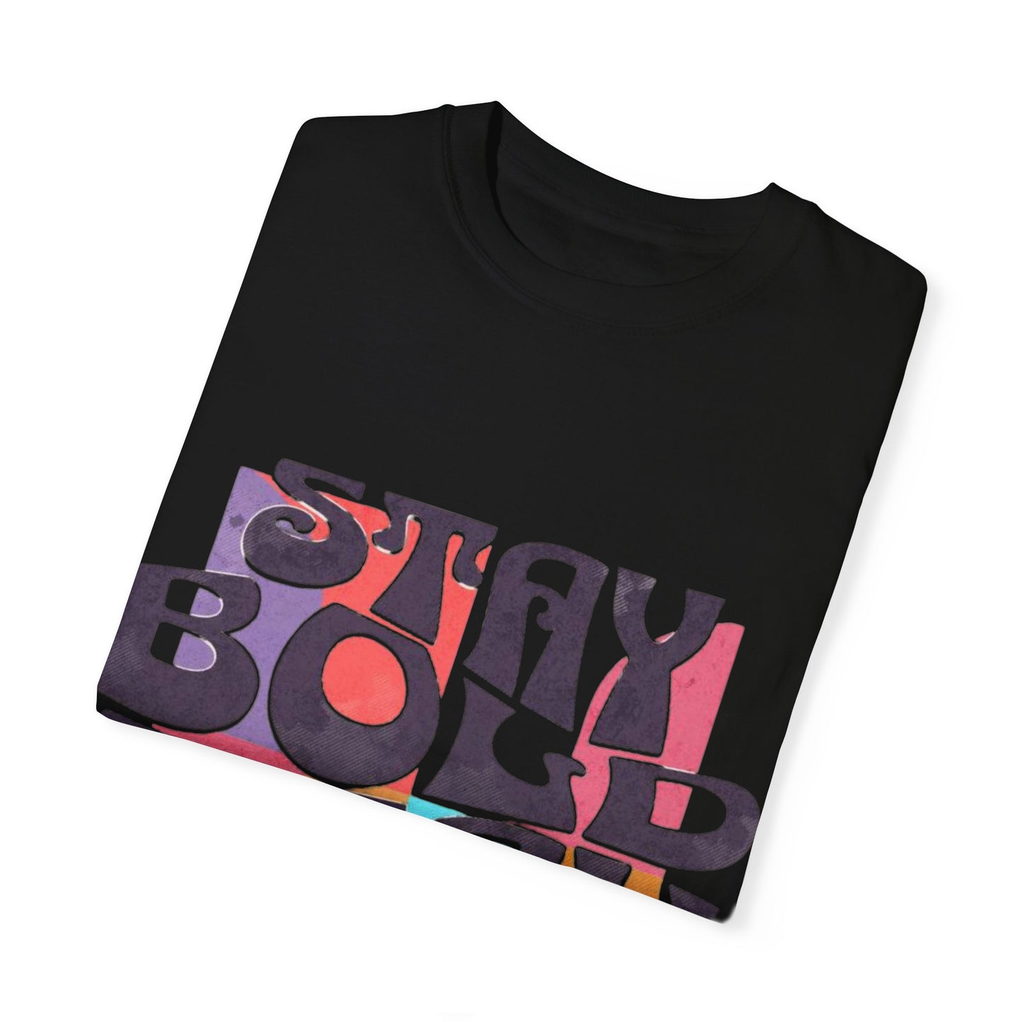 Bold & Lush Unisex T-shirt - Stay Bold Stay Lush, Casual Wear, Dance Shirt, Gift for Creatives, Summer Fashion