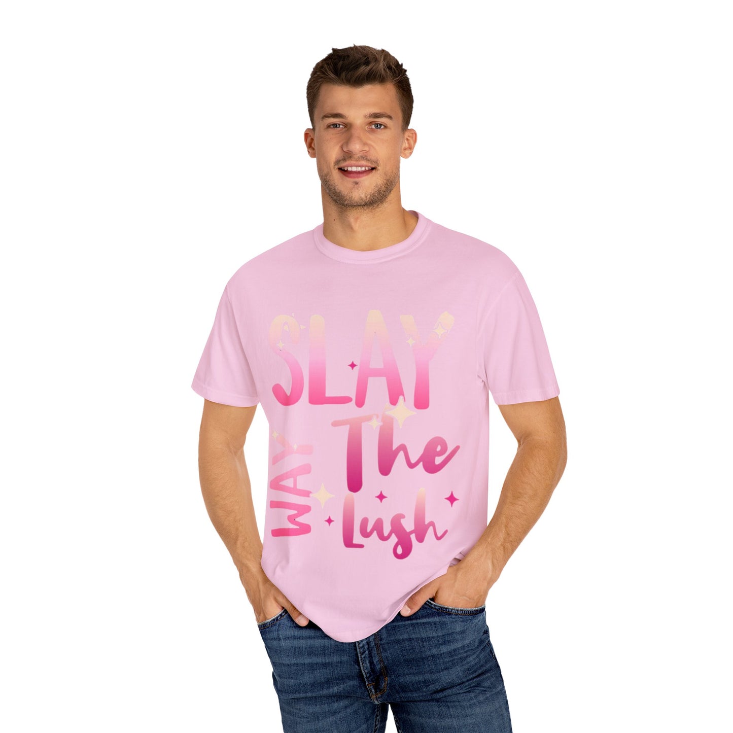 Vibrant Unisex Garment-Dyed T-shirt - "Slay The Lush" Casual Tee, Festival Wear, Summer Vibes, Gift for Friends, Statement Shirt