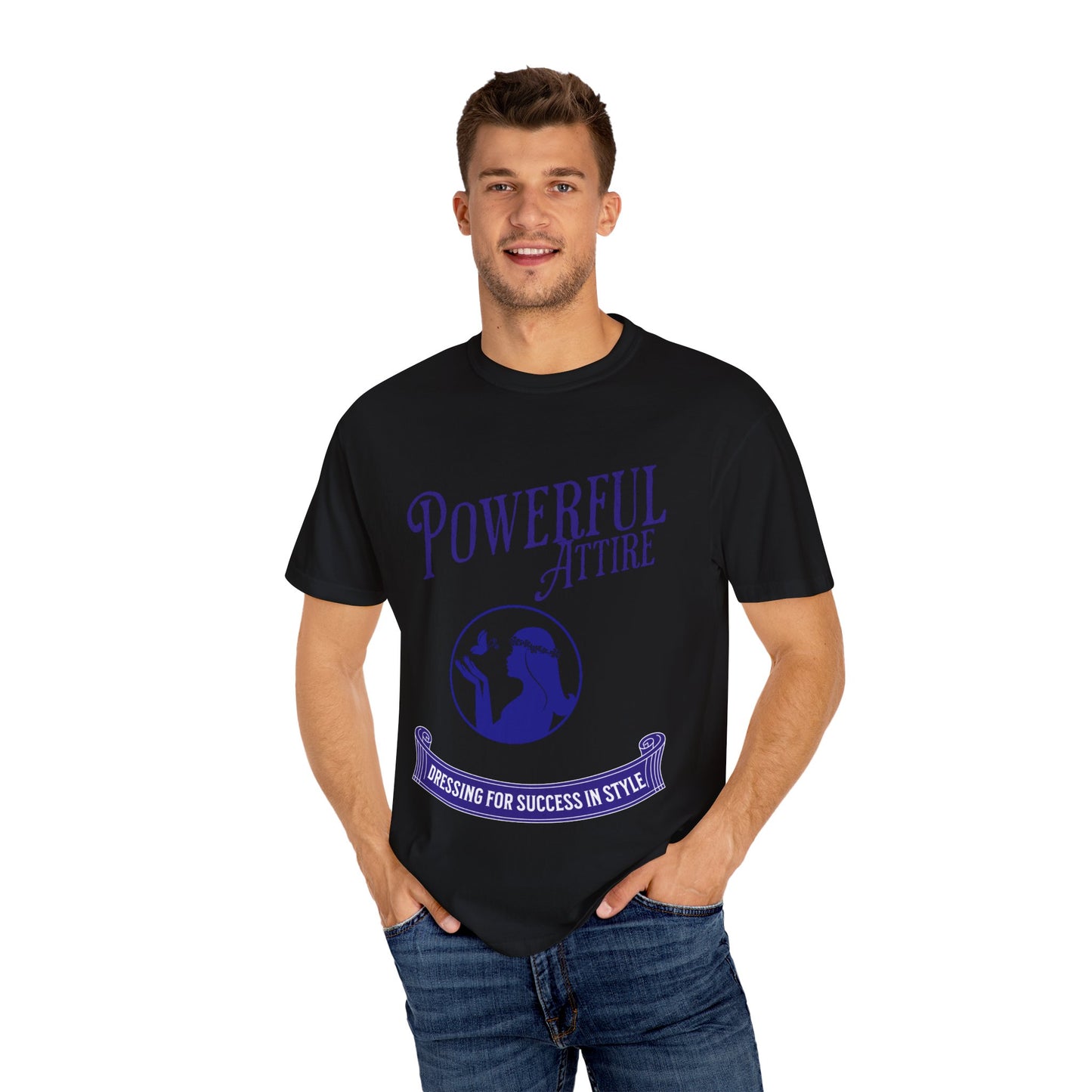 Powerful Attire Unisex Garment-Dyed T-shirt, Motivational Tee, Inspirational Shirt, Gift for Graduates, Everyday Fashion