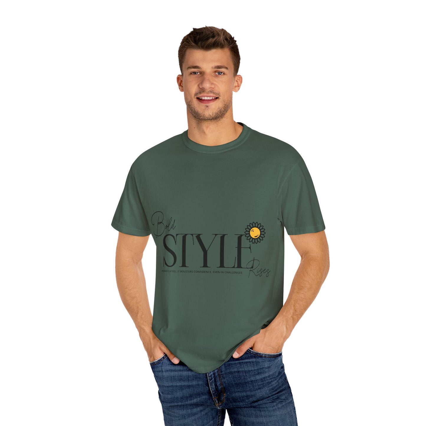 Bold Style Unisex Garment-Dyed T-Shirt, Inspirational Tee, Casual Wear, Summer Fashion, Gift for Friends, Fun Day Out