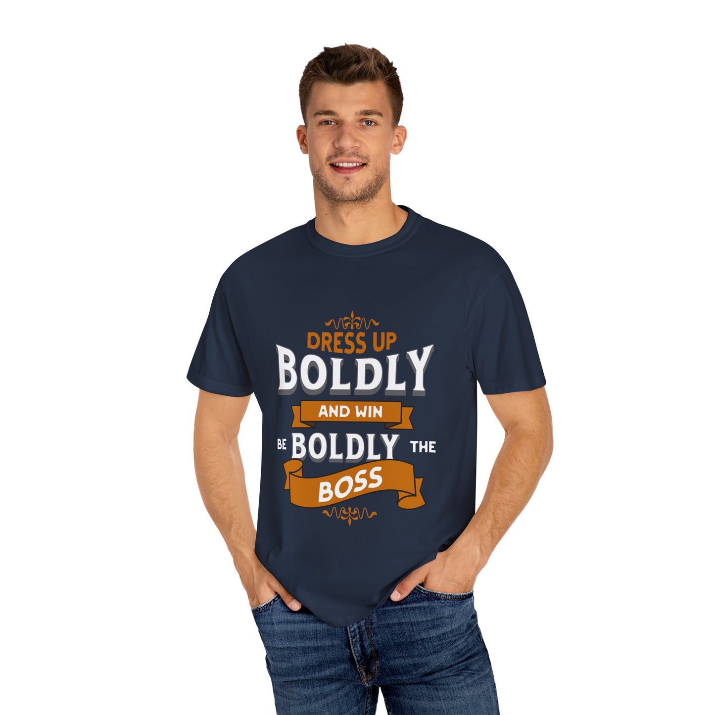 Boldly the Boss Unisex T-Shirt - Empowerment Shirt, Motivational Tee, Ideal Gift for Leaders, Office Humor, Casual Style