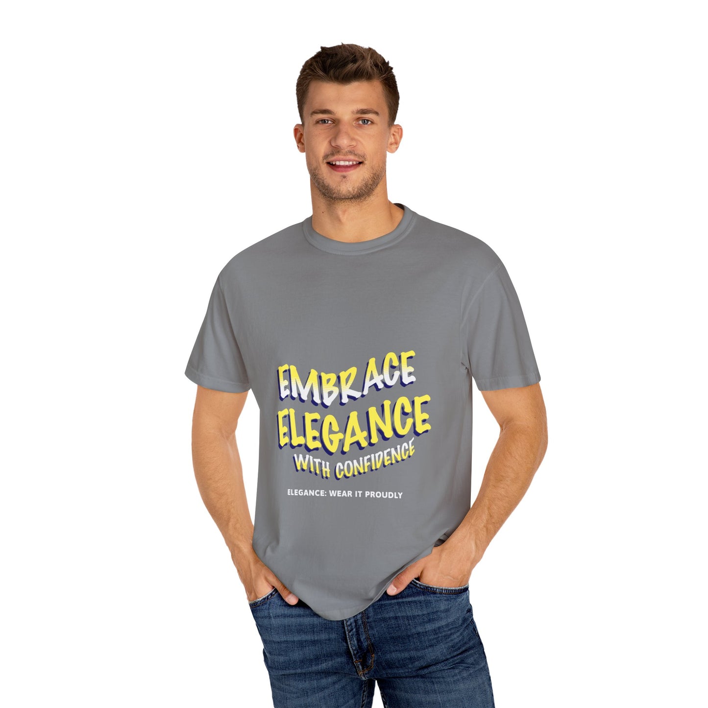 Embrace Elegance Unisex T-shirt, Casual Wear, Gift for Friends, Positive Affirmation, Fashion Statement, Birthday Gift